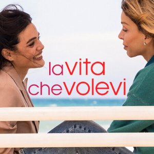Locandina di La vita che volevi