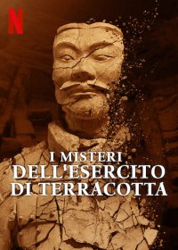 Locandina di I misteri dell'esercito di terracotta