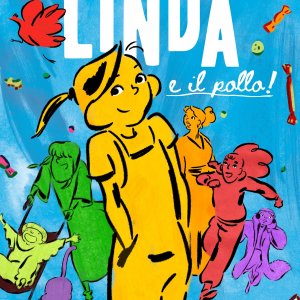 Locandina di Linda e il pollo