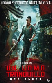 Locandina di Un uomo tranquillo - Bad Blood