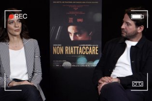 Non Riattaccare: Intervista a Barbara Ronchi e Manfredi Lucibello