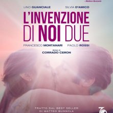 Locandina di L'invenzione di noi due