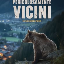 Locandina di Pericolosamente vicini