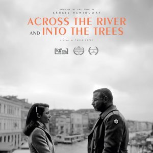 Locandina di Across the River and Into the Trees