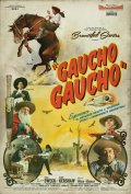 Locandina di Gaucho Gaucho
