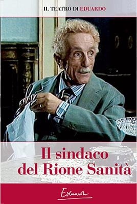 Locandina di Il sindaco del rione Sanità