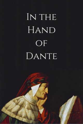 Locandina di In the Hand Of Dante