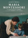Locandina di Maria Montessori – La nouvelle femme