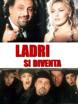 Locandina di Ladri si diventa