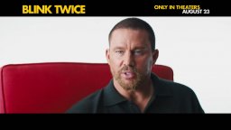 Blink Twice - Secondo Trailer del film con Channing Tatum