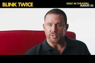 Blink Twice - Secondo Trailer del film con Channing Tatum