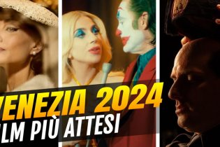 Venezia 2024: i film più attesi della Mostra del Cinema