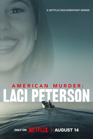 Locandina di American Murder: il caso Laci Peterson