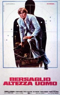Locandina di Bersaglio altezza uomo