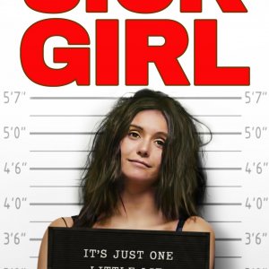 Locandina di Sick Girl