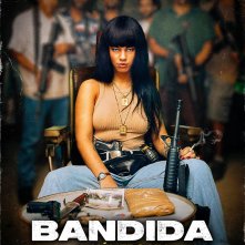 Locandina di Bandida - La Numero Uno