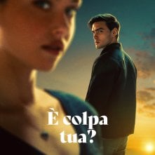 Locandina di È colpa tua?