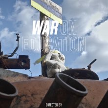 Locandina di War on Education