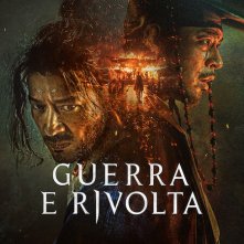 Locandina di Guerra e rivolta