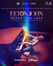 Locandina di Elton John: Never Too Late