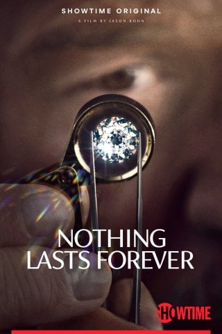 Locandina di Nothing Lasts Forever