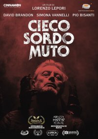 Locandina di Cieco sordo muto