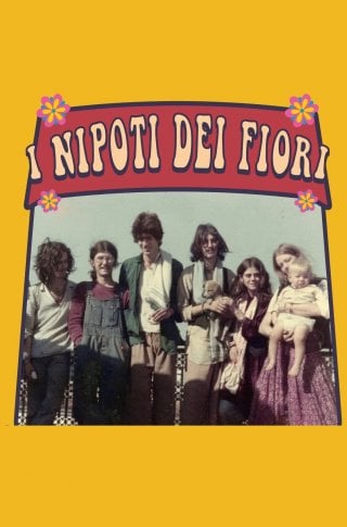 Locandina di I nipoti dei fiori