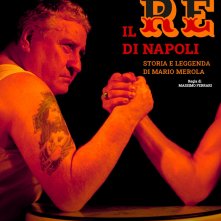 Locandina di Il Re di Napoli - Storia e Leggenda di Mario Merola