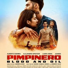 Locandina di Pimpinero: Blood and Oil
