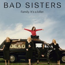 Locandina di Bad Sisters