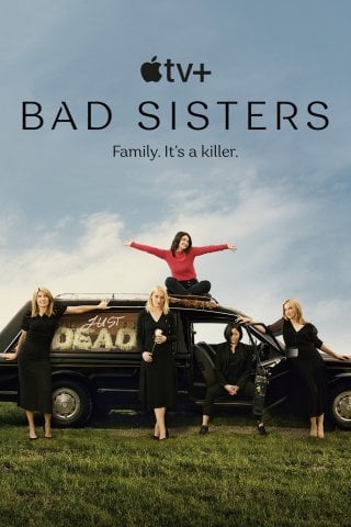 Locandina di Bad Sisters