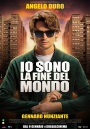 Locandina di Io sono la fine del mondo
