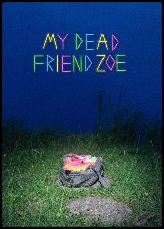 Locandina di My Dead Friend Zoe