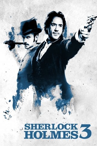 Locandina di Sherlock Holmes 3