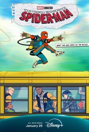 Locandina di Your Friendly Neighborhood Spider-Man