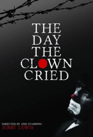 Locandina di The Day the Clown Cried