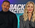 Back in Action, intervista a Cameron Diaz e Jamie Foxx: “La missione più difficile? Il rapporto con i figli'