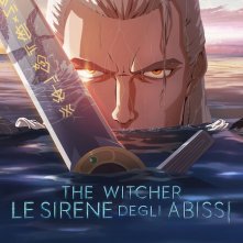 Locandina del film The Witcher: le Sirene degli abissi