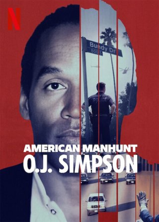 Locandina di American Manhunt: O.J. Simpson