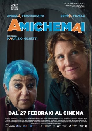 Locandina di AmicheMai