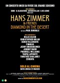 Locandina di Hans Zimmer & Friends: Diamond in the Desert