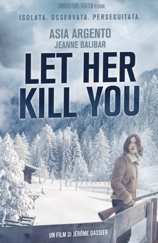 Locandina di Let her kill you