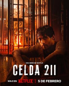 Cella 211 (Serie TV 2025) trama, cast, foto, news Movieplayer.it