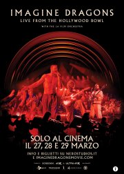 Locandina di Imagine Dragons. Live From the Hollywood Bowl