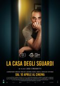 Locandina di La casa degli sguardi