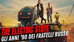 The Electric State, la recensione del film Netflix dei fratelli Russo