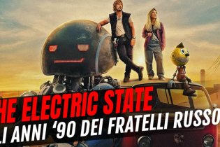 The Electric State, la recensione del film Netflix dei fratelli Russo