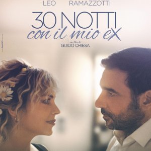 Locandina di 30 Notti con il mio Ex