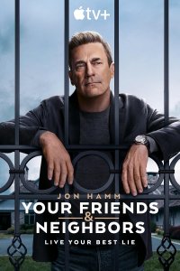 Locandina di Your Friends and Neighbors