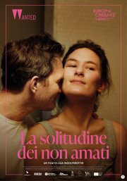 Locandina di La solitudine dei non amati